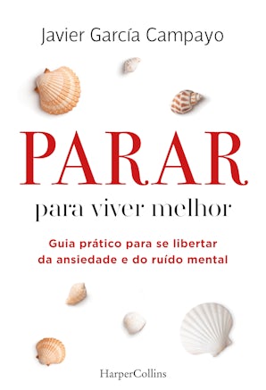 Parar para viver melhor