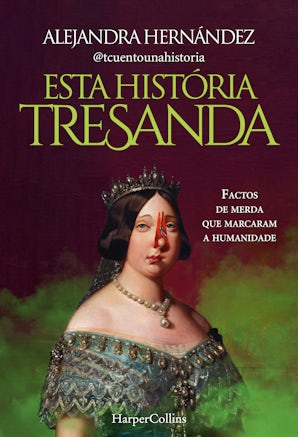 Esta história tresanda