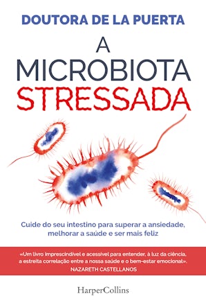A microbiota stressada