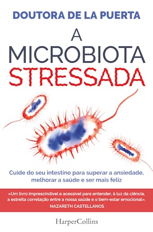 A microbiota stressada
