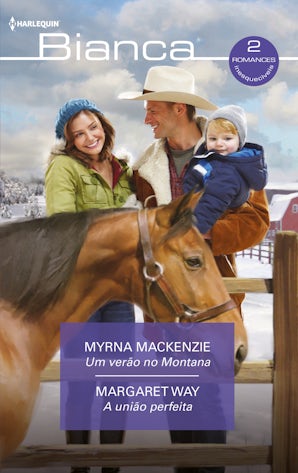 Um verão no montana - A união perfeita