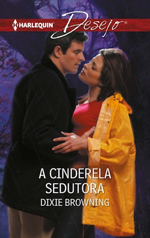A CINDERELA SEDUTORA
