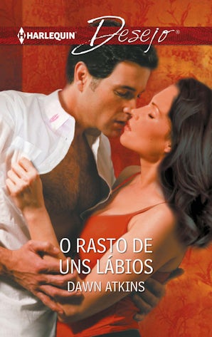 O RASTO DE UNS LÁBIOS
