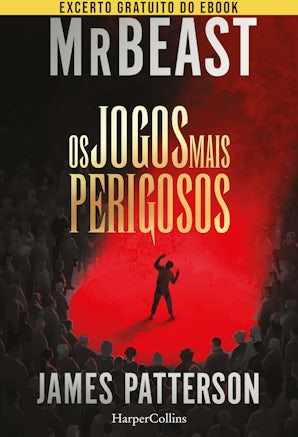 Os jogos mais perigosos (Excerto gratuito do ebook)