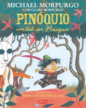 Pinóquio contado por Pinóquio