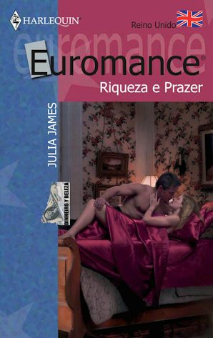 RIQUEZA E PRAZER