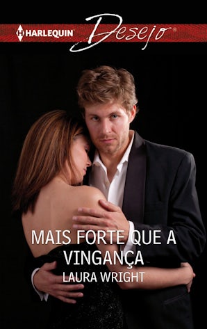 MAIS FORTE QUE A VINGANÇA