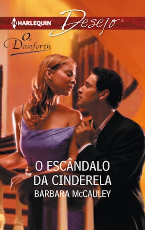 O ESCÂNDALO DA CINDERELA