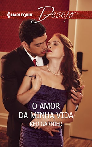 O amor da minha vida