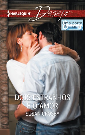 DOIS ESTRANHOS E O AMOR