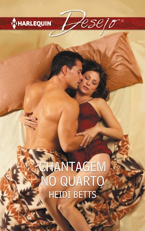 CHANTAGEM NO QUARTO