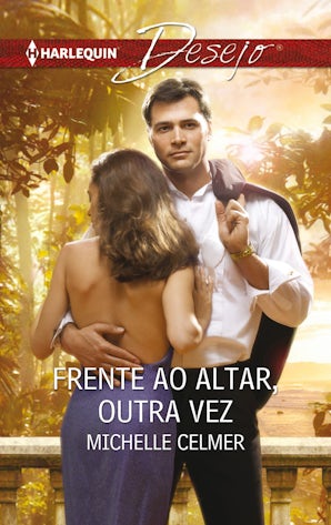 FRENTE AO ALTAR, OUTRA VEZ