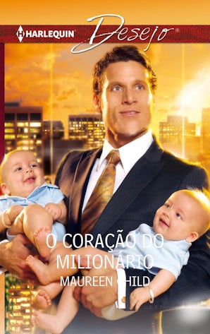O CORAÇÃO DO MILIONÁRIO