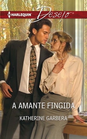 A AMANTE FINGIDA