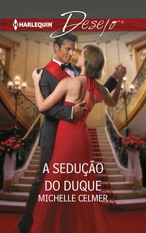 A SEDUÇÃO DO DUQUE