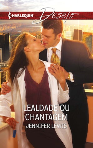 LEALDADE OU CHANTAGEM