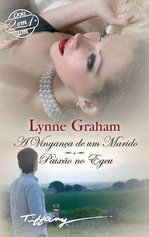 A vingança de um marido - Paixão no Egeu