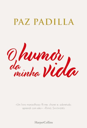 O humor da minha vida