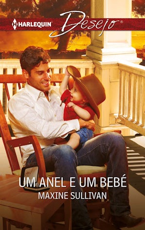 UM ANEL E UM BEBÉ