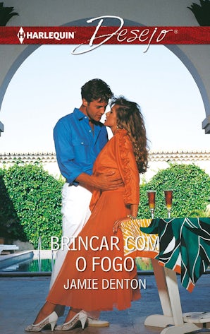 BRINCAR COM O FOGO