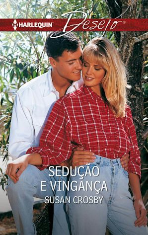 SEDUÇÃO E VINGANÇA