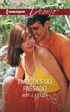EMOÇÕES DO PASSADO