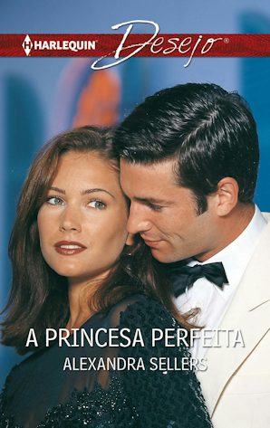 A PRINCESA PERFEITA