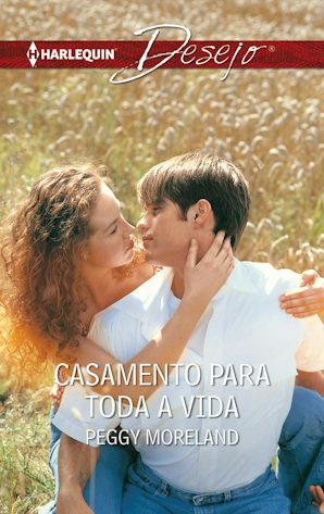 CASAMENTO PARA TODA A VIDA