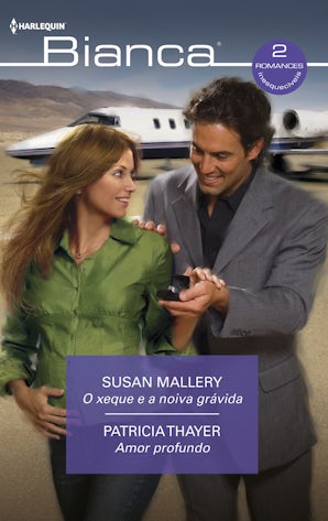 O xeque e a noiva grávida - Amor profundo