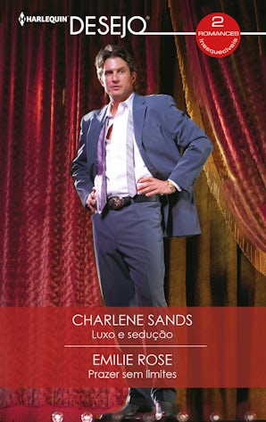 Luxo e sedução - Prazer sem limites