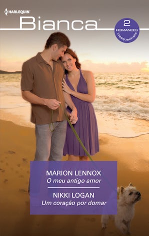 O meu antigo amor - Um coração por domar