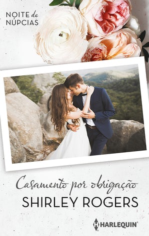 CASAMENTO POR OBRIGAÇÃO