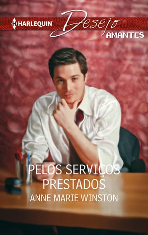 Pelos Serviços Prestados