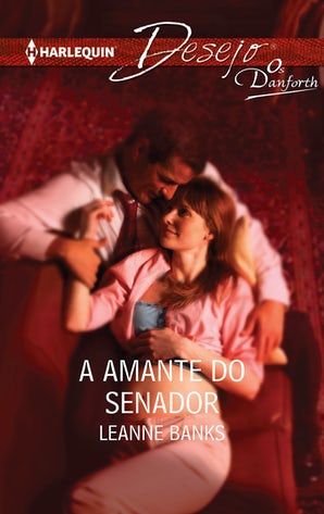 A AMANTE DO SENADOR